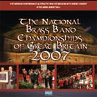 CD cover - The National Brass Band Championships of Great Britain 2007