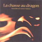CD cover - La Chasse Au Dragon