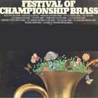 Long Players... Festival of Championship Brass - Various