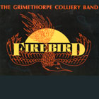 Long Players... Grimethorpe Colliery Band - Firebird